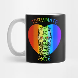 Terminate Hate Mug